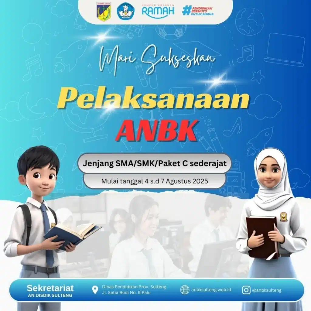 Sukseskan Pelaksanaan AN Jenjang SMA/SMK/Paket C Sederajat